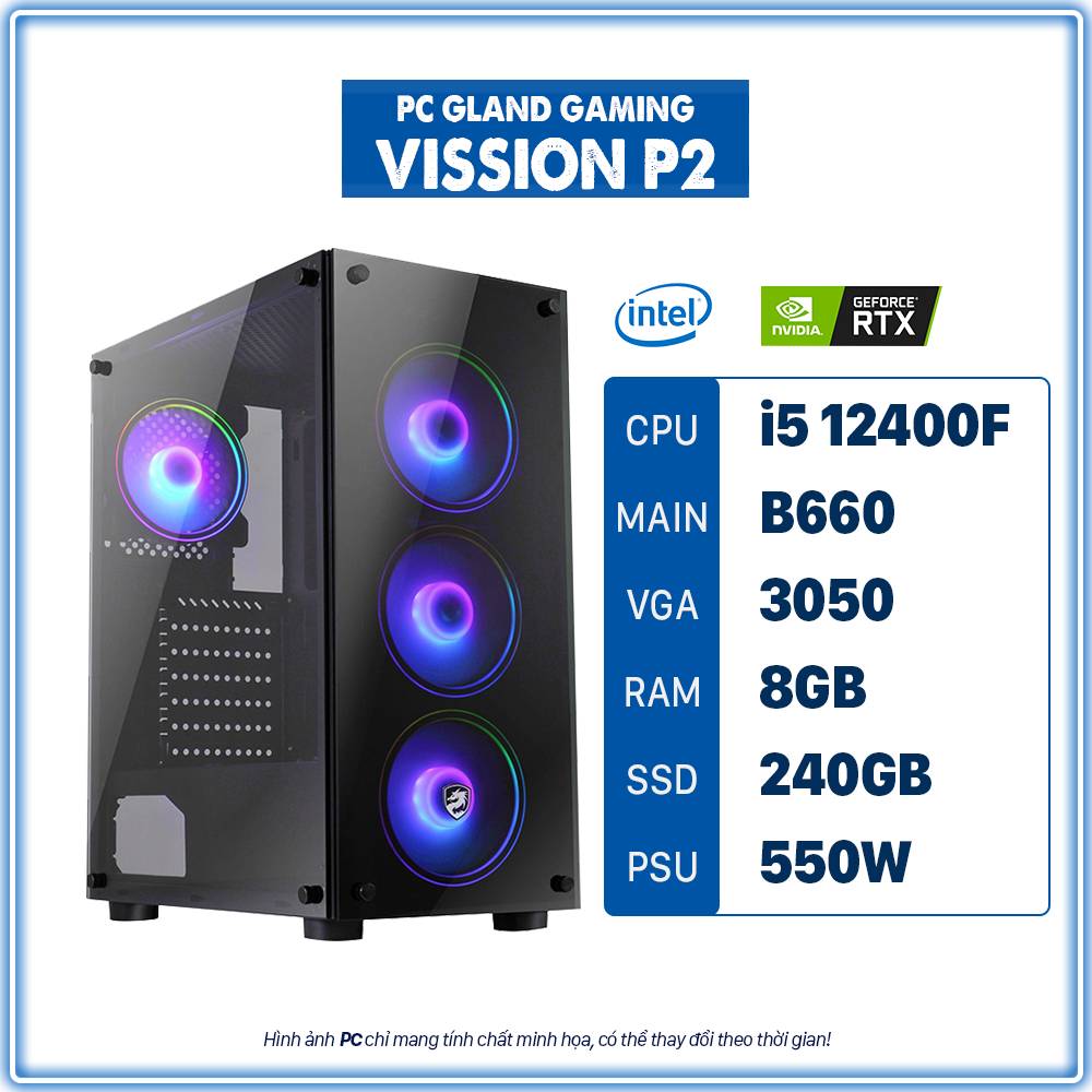 PC GLAND GAMING VISION P2 (I5/B660/RAM 8GB/3050/240 SSD)