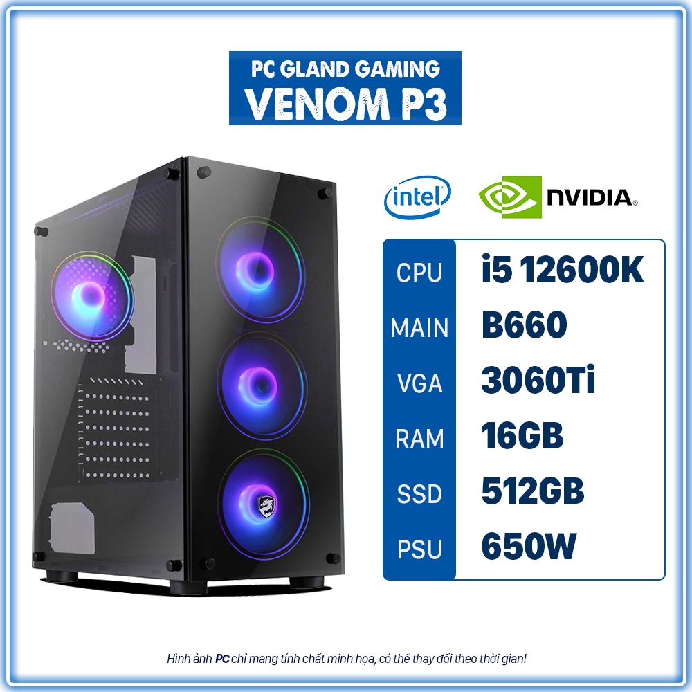 PC GL VENOM P3 I5-12600K - VGA RTX 3060Ti